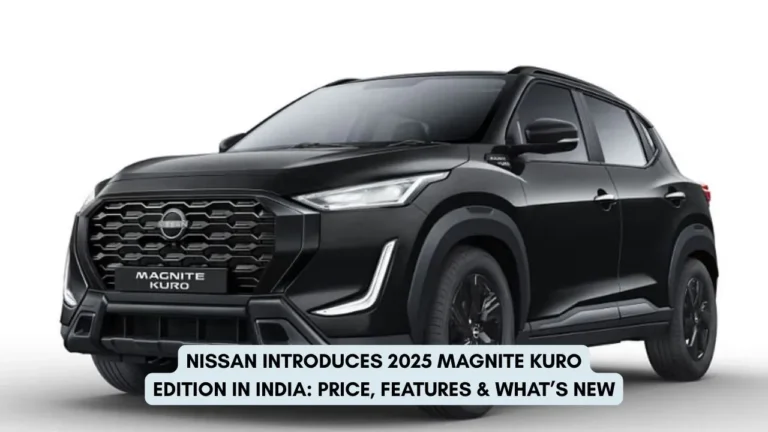 Nissan Introduces 2025 Magnite Kuro Edition in India Price, Features & What’s New