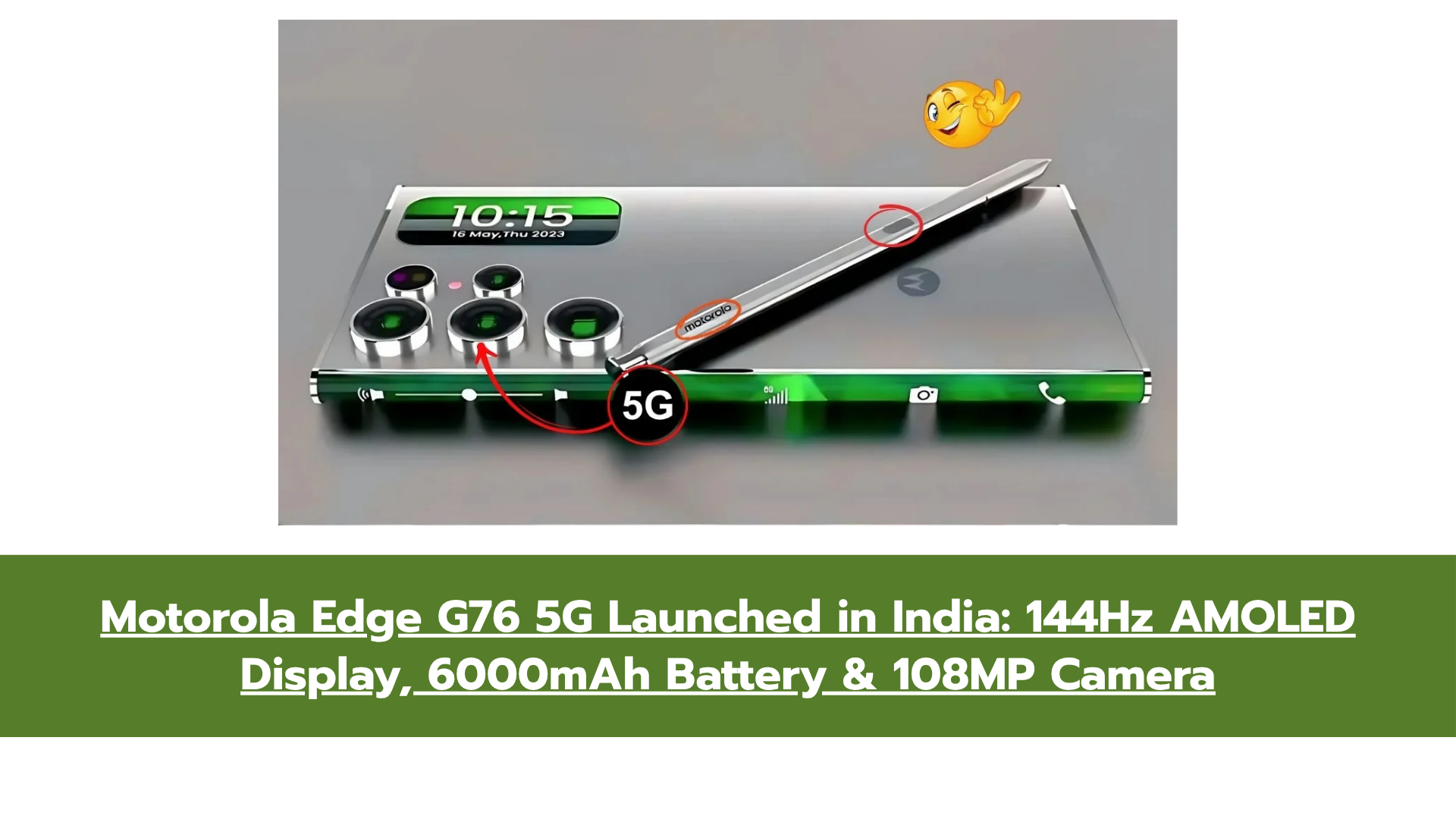 Motorola Edge G76 5G Launch: Snapdragon Power, 144Hz Display & Turbo Charging at Mid-Range Price