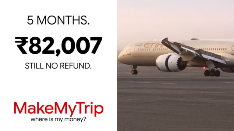 “Where Is My ₹82,007?”: Man Claims MakeMyTrip Delayed Flight Refund For 5 Months